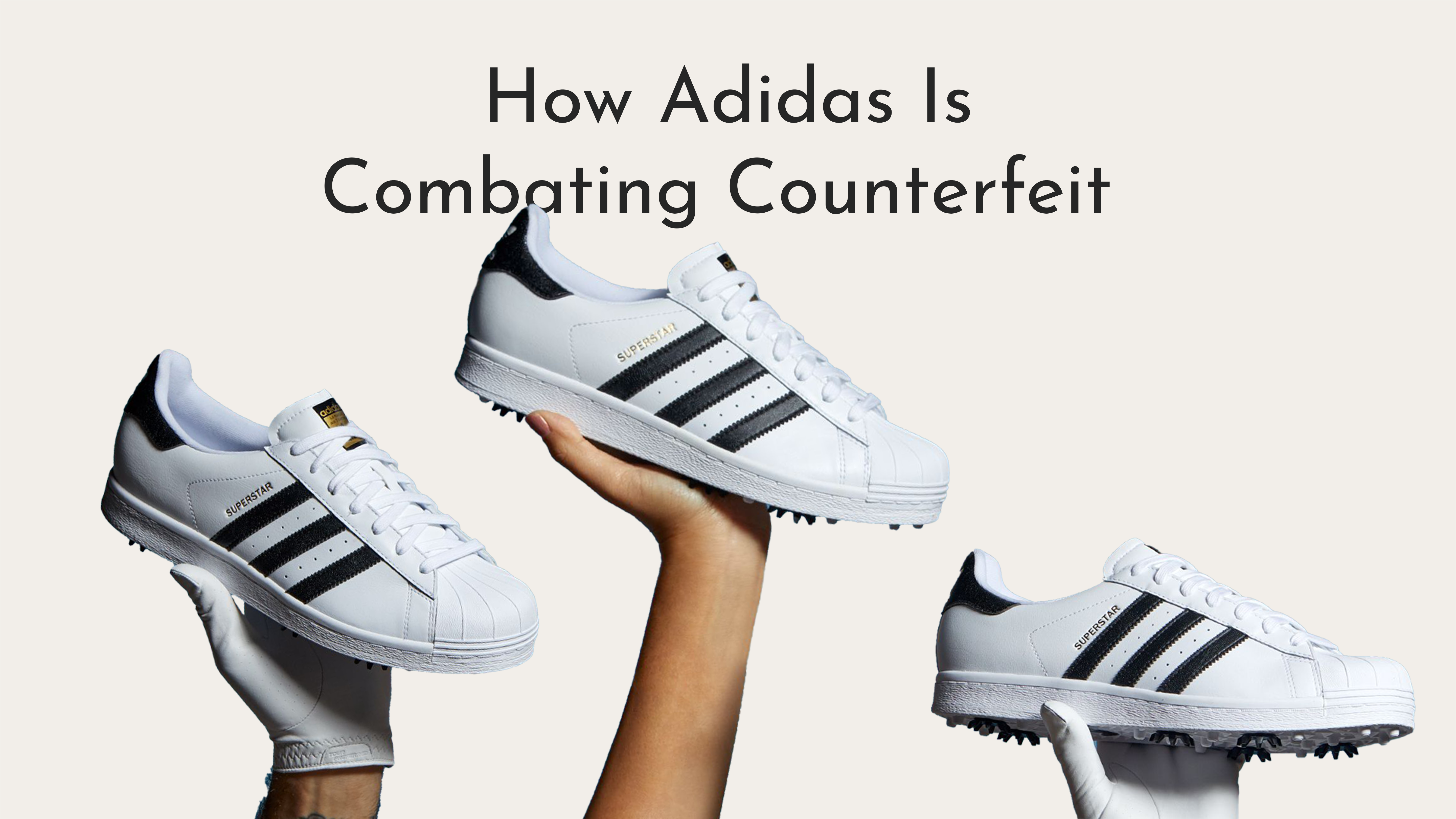 Exposed: How Adidas is Combating Counterfeits
